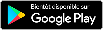 Bientôt disponible sur Google play